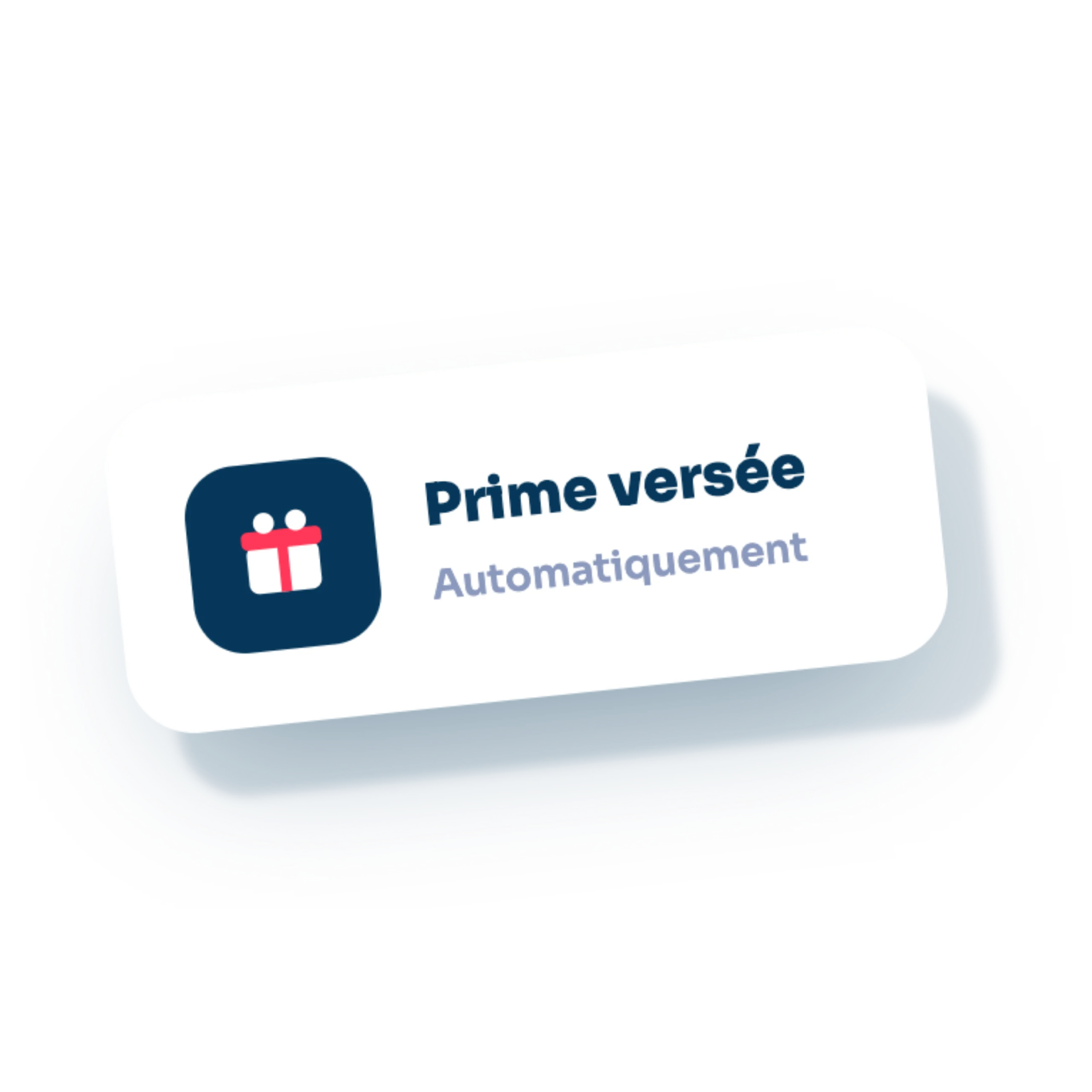 Prime versée